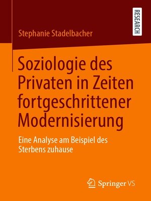 cover image of Soziologie des Privaten in Zeiten fortgeschrittener Modernisierung